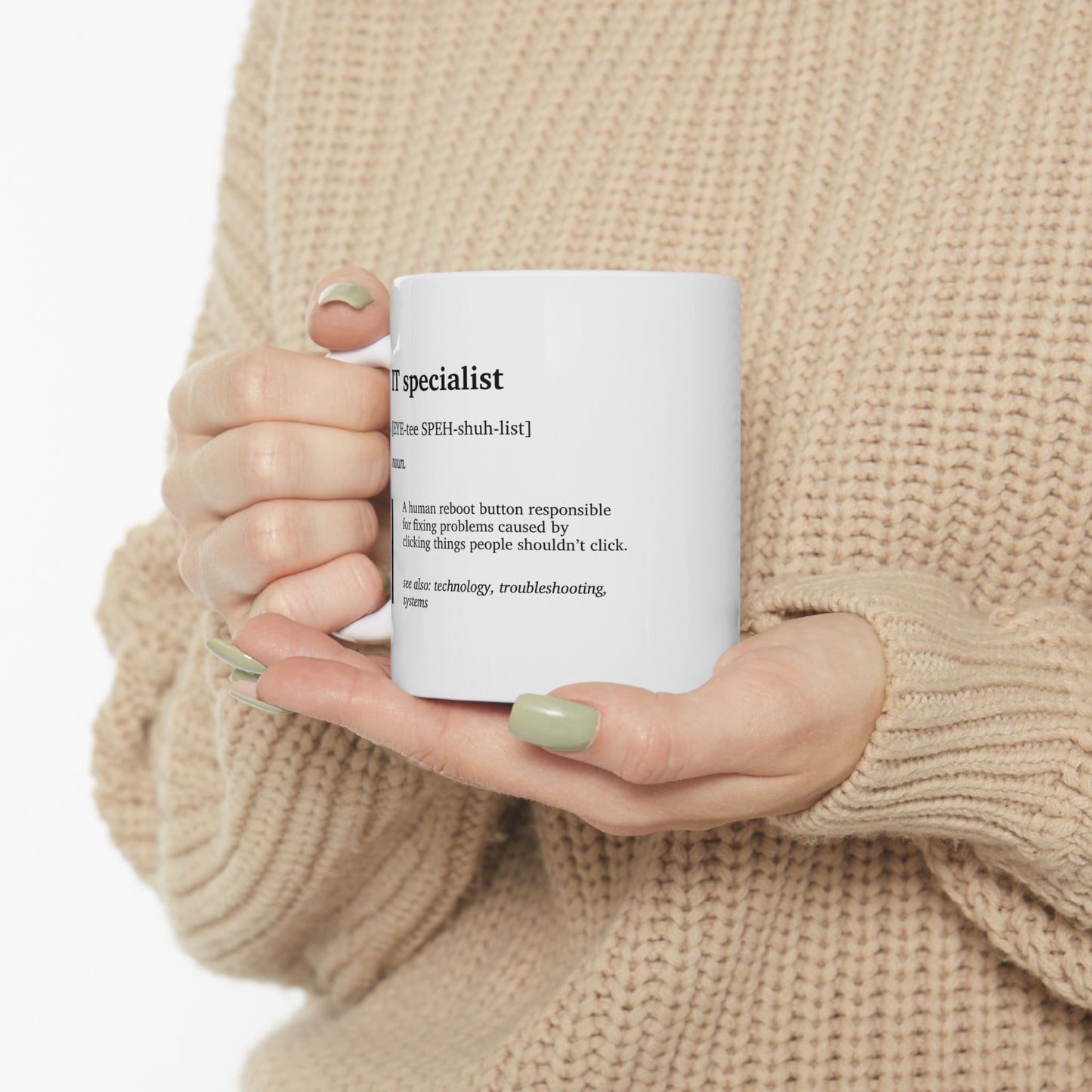 Funny IT Specialist Definition Ceramic Mug | Tech Support Humor Cup | IT Gift | Programmer Coffee Tea Mug | Office Humor Cup (11oz, 15oz)