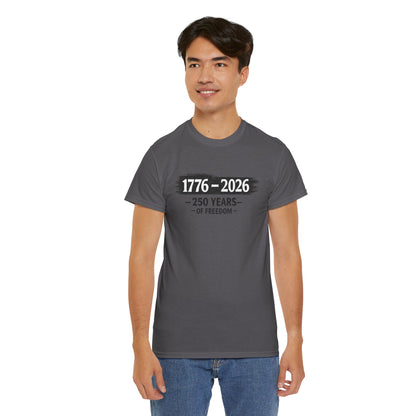 1776-2026 Shirt | 250 Years of Freedom Shirt | Minimalist Patriotic Tee | Fourth of July Shirt | USA Anniversary Shirt | American Independence T-Shirt