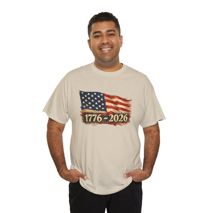 250th Anniversary USA Shirt | 1776 2026 T-Shirt | American Flag Tee | Fourth of July Patriotic Shirt